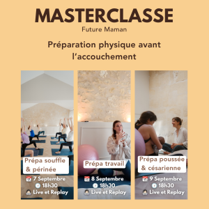 Masterclasse Future Maman : Préparation physique avant l'accouchement